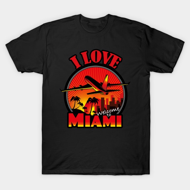 I Love Miami- Welcome to Miami T-Shirt by Eva Wolf